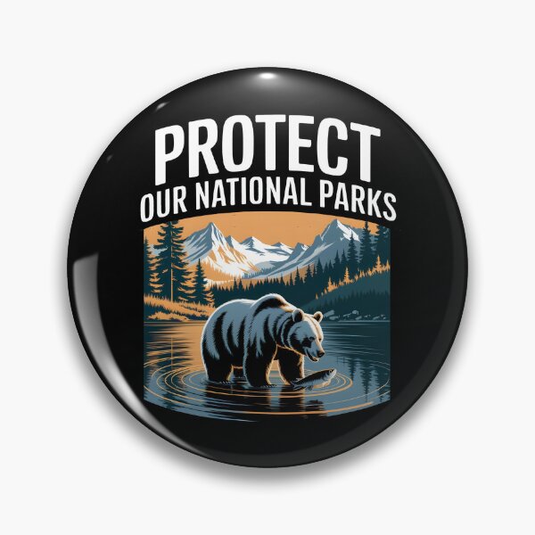 Item preview, Protect Our National Parks designed and sold by BuxomBabe21.
