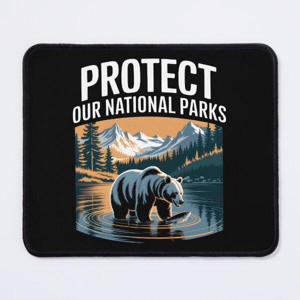 Item preview, Protect Our National Parks designed and sold by BuxomBabe21.