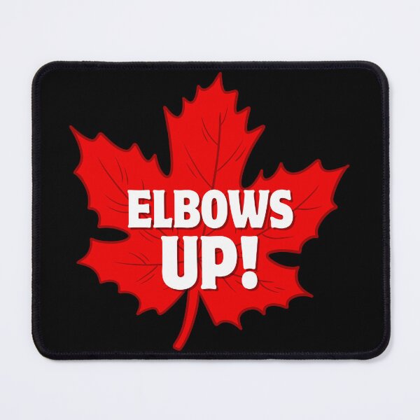 Item preview, Elbows Up Canada designed and sold by DigitalPrintsByEcho.