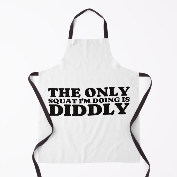 Item preview, The Only Squat I'm Doing Is Diddly. #2 designed and sold by EunsooLee.