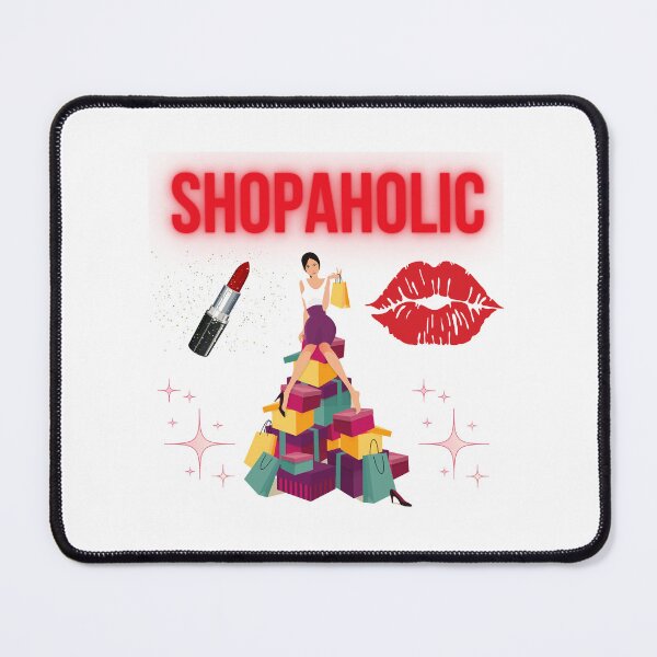 Item preview, SHOPAHOLIC designed and sold by FAMILY DYNASTY.
