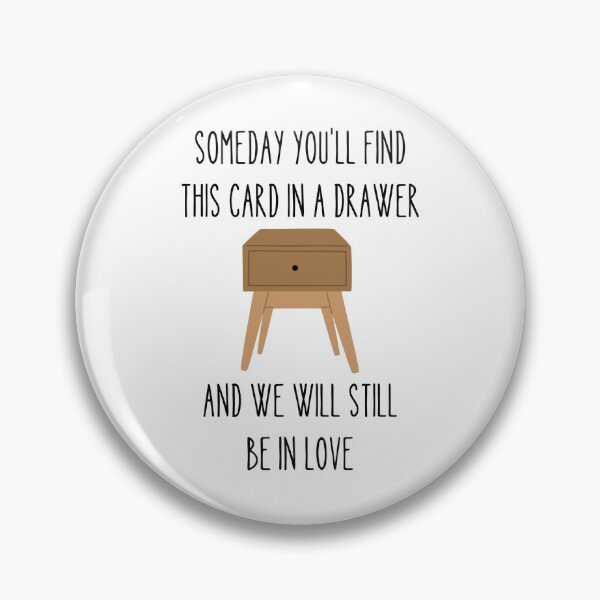 Item preview, someday you'll find this card in a drawer and we will still be in love designed and sold by Alberto Dominguez.