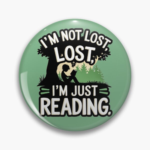 Item preview,  I'm Not Lost, I'm Just Reading designed and sold by Artyx_Design.