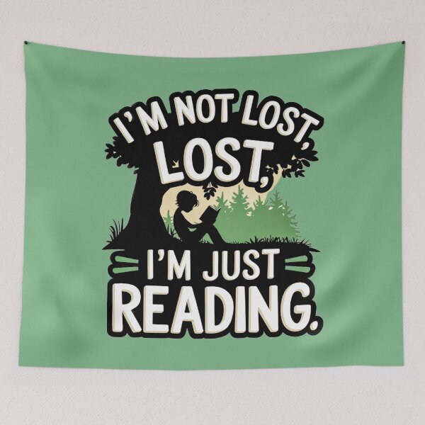 Item preview,  I'm Not Lost, I'm Just Reading designed and sold by Artyx_Design.