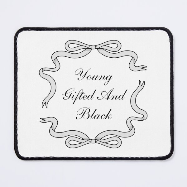 Item preview, Young Gifted and Black designed and sold by ChaosDesigns876.
