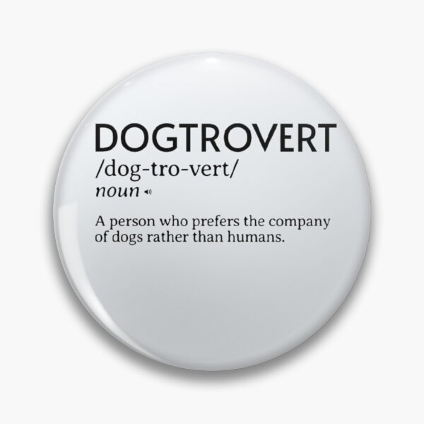 Item preview, Dogtrovert Definition  designed and sold by Geminacity.