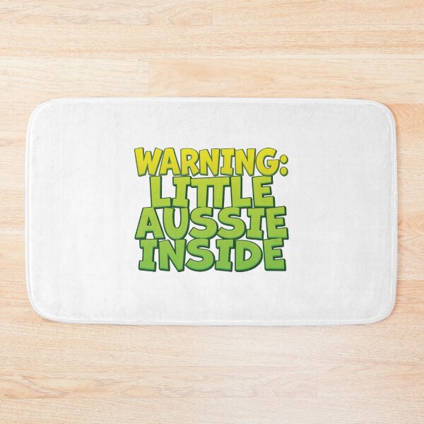 Item preview, Warning Little Aussie Inside designed and sold by jazzydevil.