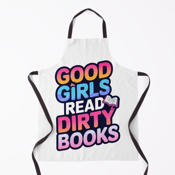 Item preview, Good Girls Read Dirty Books designed and sold by Artyx_Design.