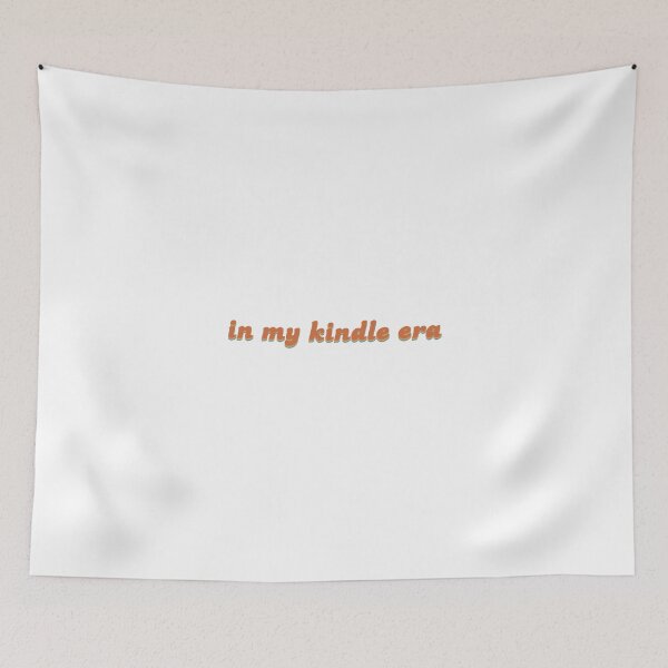 Item preview, In My Kindle Era designed and sold by TheEffervescent.