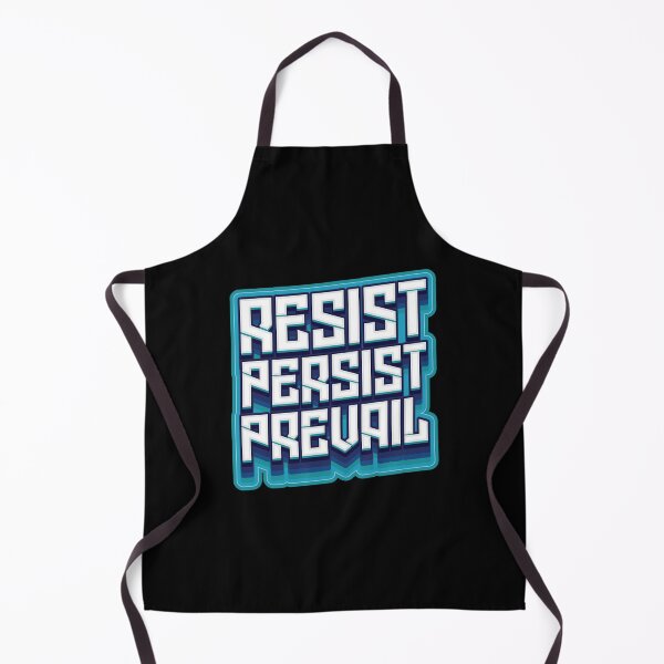 Item preview, Resist Persist Prevail - Funny Sarcastic designed and sold by Whimsical Thinker.