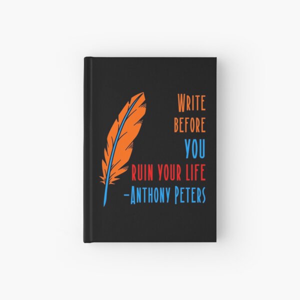 Item preview, Write Before You Ruin Your Life designed and sold by The486Store.