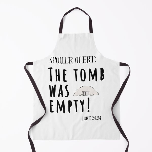 Item preview, Spoiler Alert: The Tomb Was Empty Luke 24:24 - Easter Bible Verse designed and sold by Vicky021.
