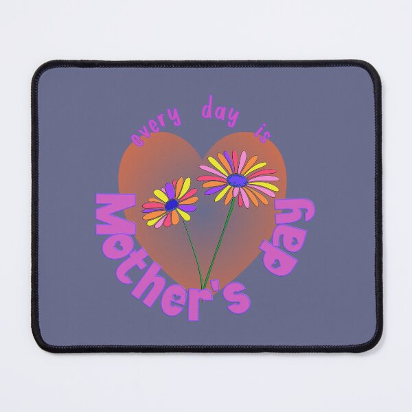 Item preview, Mothers Day Every Day designed and sold by TheAcronymystic.