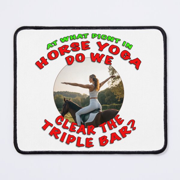 Item preview, Horse Yoga – Funny Equestrian Design | Clear the Triple Bar designed and sold by Michael van der Hoorn.