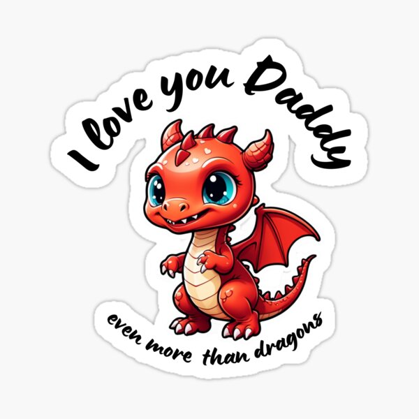 Item preview, Cute dragon for my dad designed and sold by Cobelius.
