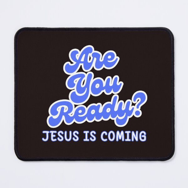 Item preview, Are You Ready? Jesus is Coming – Christian Faith Design white designed and sold by PolynesianGrace.