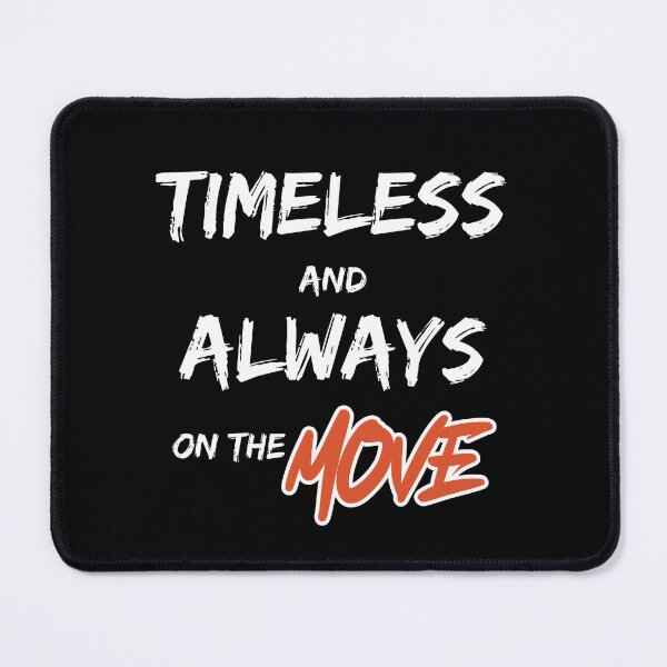 Item preview, Timeless and Always on the Move designed and sold by WDWL idea2design.