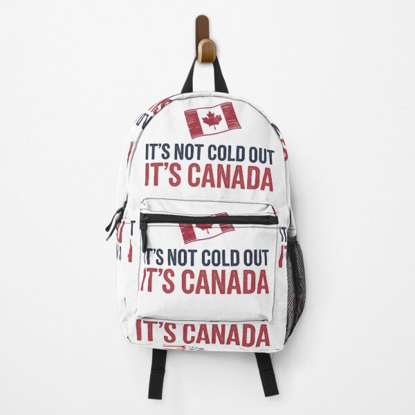 Item preview, It's Not Cold Out It's Canada designed and sold by HowToCanadian.