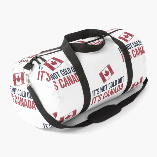 Item preview, It's Not Cold Out It's Canada designed and sold by HowToCanadian.