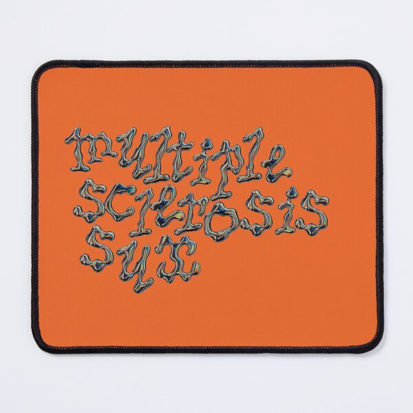 Item preview, MULTIPLE SCLEROSIS SUX designed and sold by LiveSickDieIll.