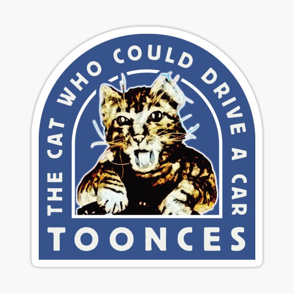 Artikel-Vorschau von Die Katze, die Auto fahren konnte - TOONCES, designt und verkauft von Scaryzz.