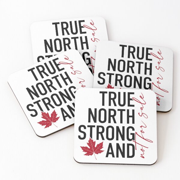 Item preview, True North Strong and Not For Sale, Canada Pride, Canada Day, Canadian designed and sold by Semtrajezy07.