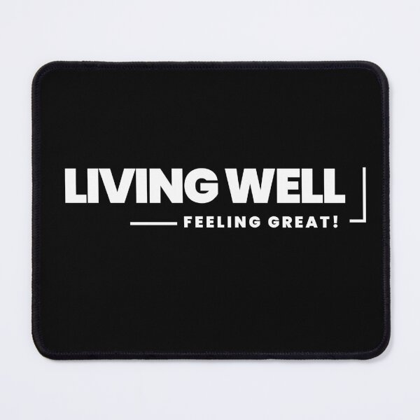 Item preview, Living Well, Feeling Great designed and sold by WDWL idea2design.