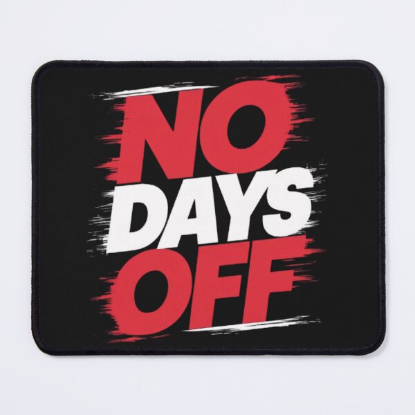 Item preview, No Days OFF designed and sold by BugiDesignArt.
