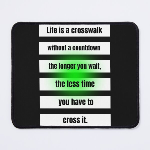Item preview, The Countdown of Life: Why Waiting Steals Your Green Light designed and sold by adamlach88.