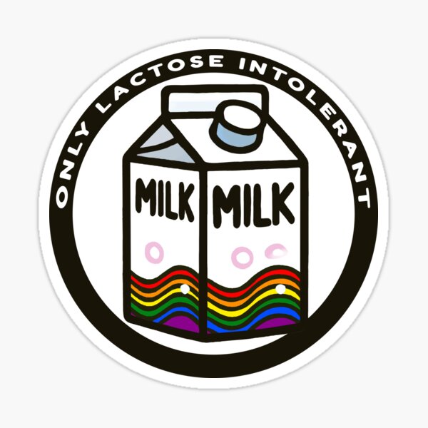 Only Lactose Intolerant Milk Carton Sticker