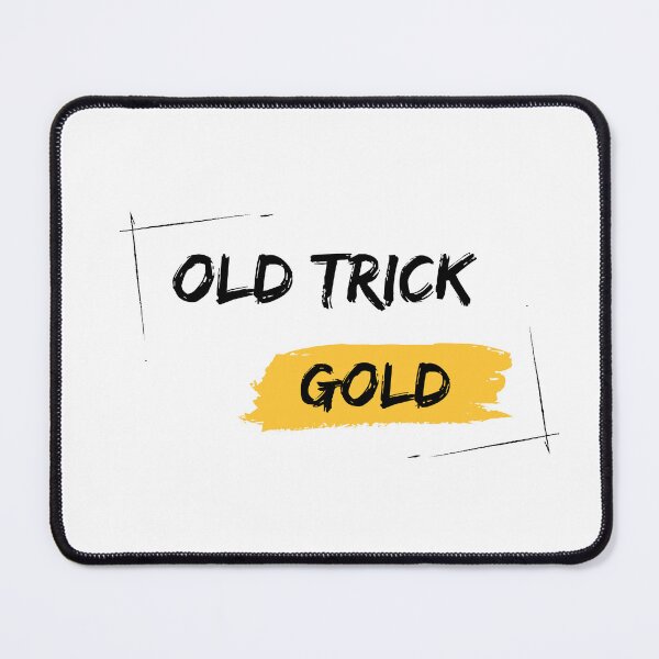 Item preview, Old tricks. Gold designed and sold by WDWL idea2design.