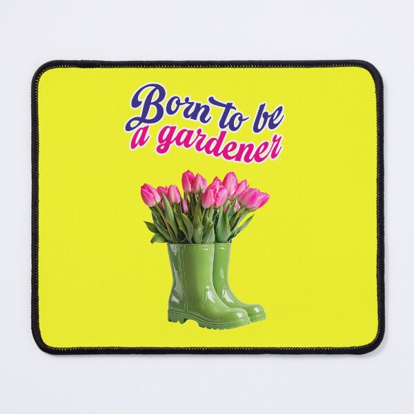 Item preview, Born to be a gardener designed and sold by Mauswohn.