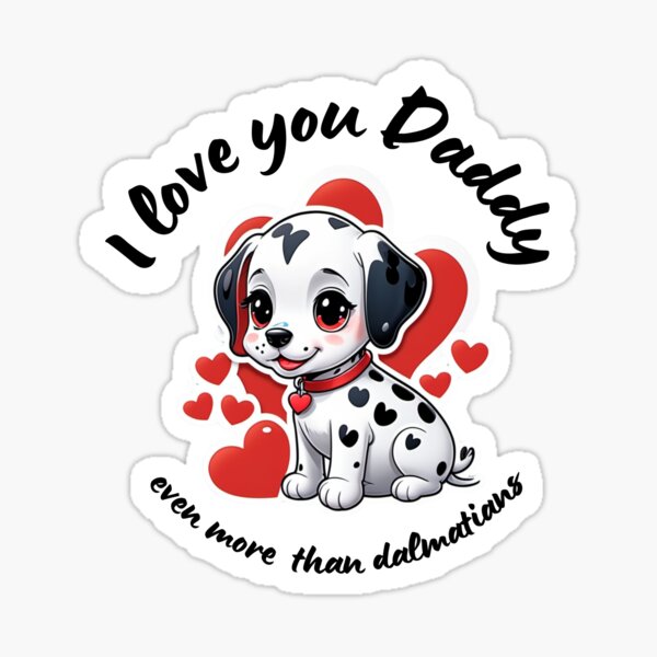 Item preview, Cute dalmatian for my dad designed and sold by Cobelius.