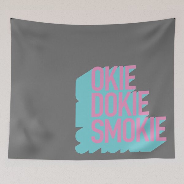 Item preview, Okie Dokie Smokie Phrase #2 designed and sold by Chuck Gaston.