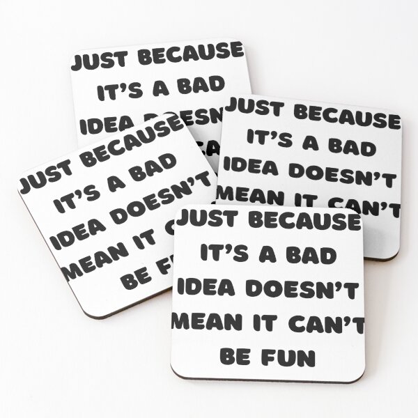 Item preview, Just because it's a bad idea designed and sold by Skyeleigh and Spideough.