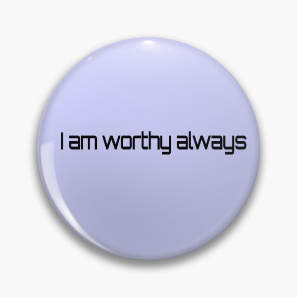 Item preview, I am worthy always designed and sold by syamkumar s.