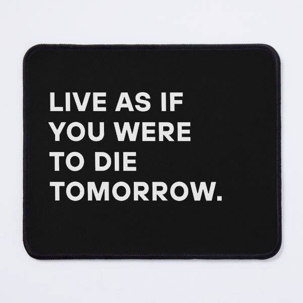 Item preview, THRIVIA Live as if you were to die tomorrow. designed and sold by THRIVIA.