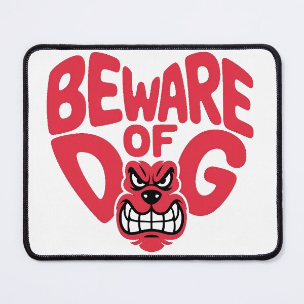 Item preview, An illustration with the text beware of dog in the shape of a mean churara dog face designed and sold by MRFEZOO2030.