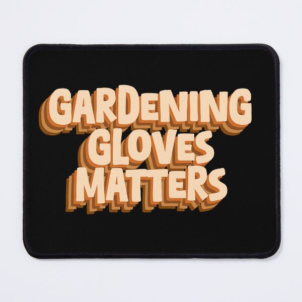 Item preview, Gardening gloves are important - Garden Statement Design designed and sold by GartenIdeen.