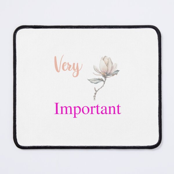 Item preview, Very Important designed and sold by 5PointsDigital.