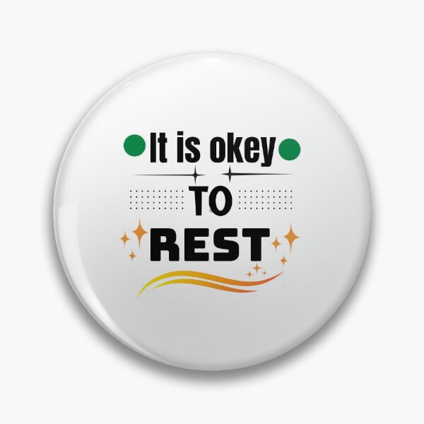 Item preview, It is okey to rest designed and sold by Pawprintgallary.