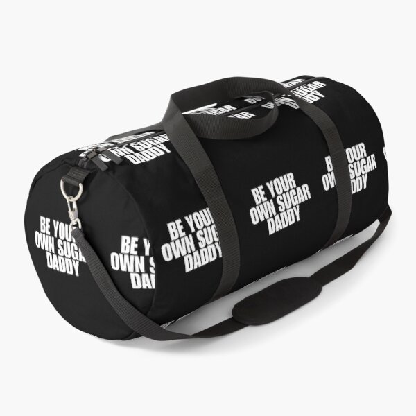 Item preview, be your own sugar daddy designed and sold by Taloory.