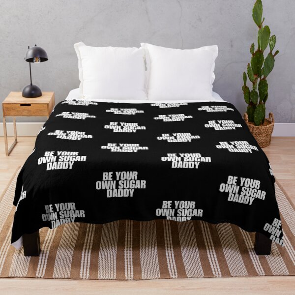 Item preview, be your own sugar daddy designed and sold by Taloory.