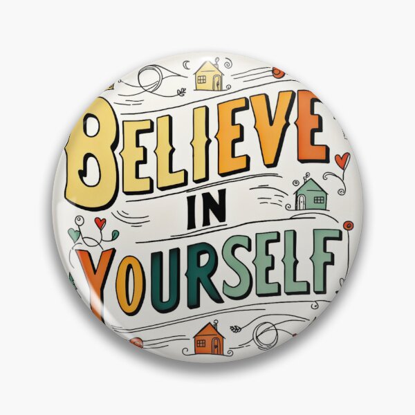 Item preview, Believe in Yourself 15 designed and sold by Zeir Shop.