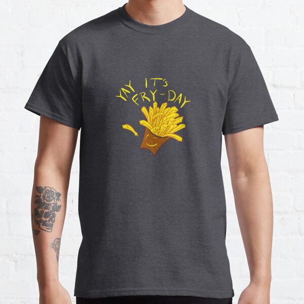 Item preview, It's Fry-Day designed and sold by AlliEmm.