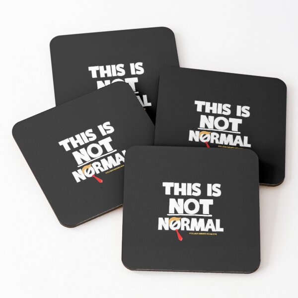 Item preview, This is not Normal! designed and sold by GoldenMMoments.