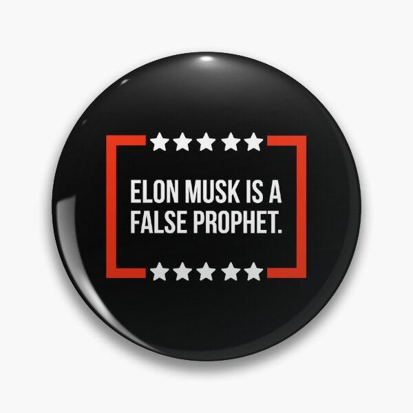 Item preview, Elon Musk is a false prophet  designed and sold by Rachel the Artist .