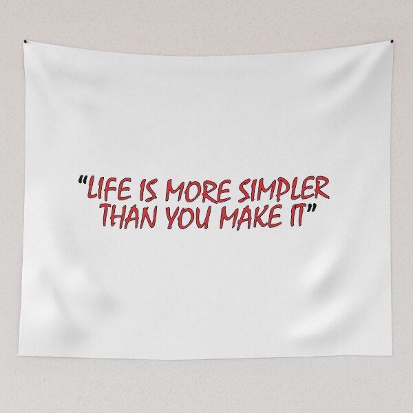 Item preview, "Life is more simpler than you make it" designed and sold by Positive Mindzet!.