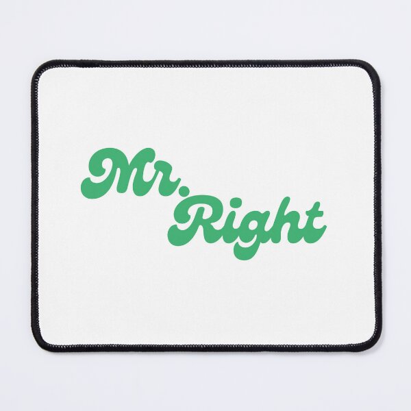 Item preview, mr right designed and sold by Taloory.