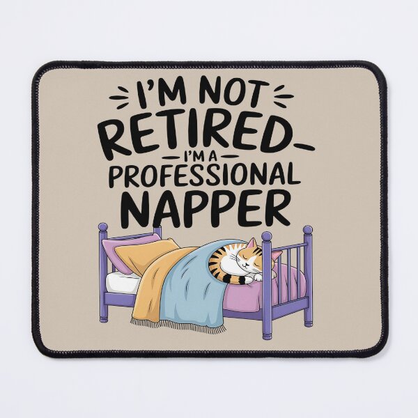 Item preview, I'm not retired i'm a napper - Does this shirt make me look retired - Retired 2025 - Retirement 2025 designed and sold by JansenGS.